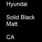 Preview: Hyundai, Solid Black Matt, CA.